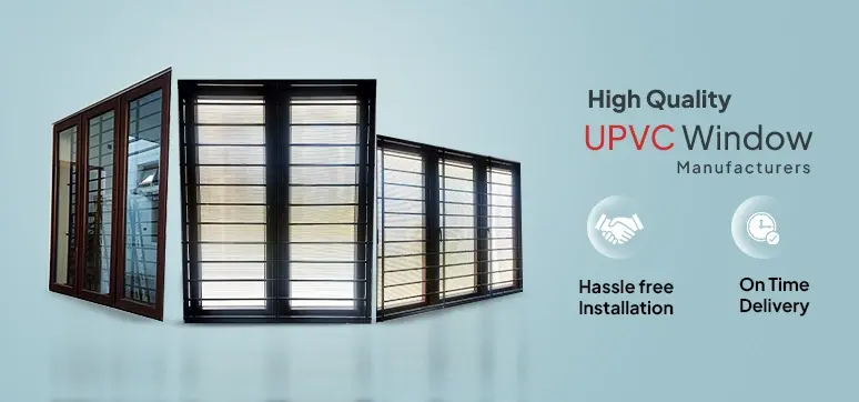 Top UPVC Window Manufacturers in Coimbatore Best UPVC Window Supplier in Coimbatore